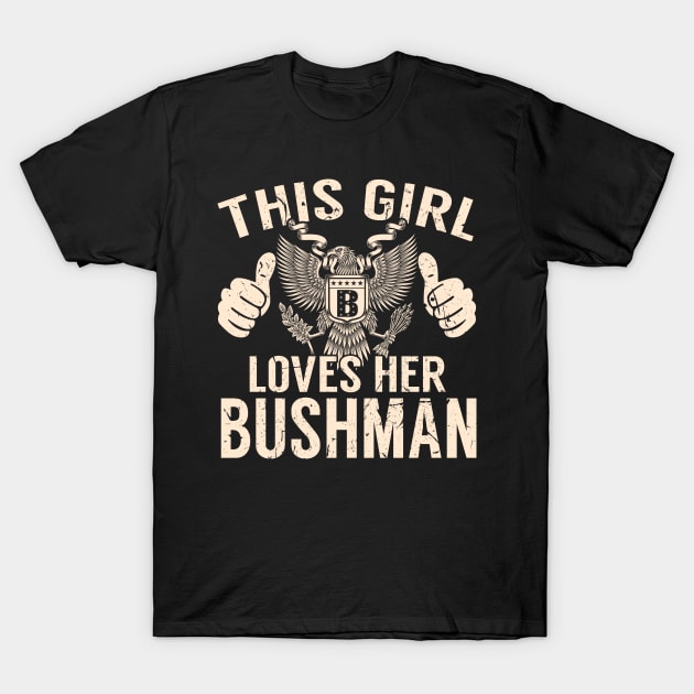 BUSHMAN T-Shirt by Jeffrey19988